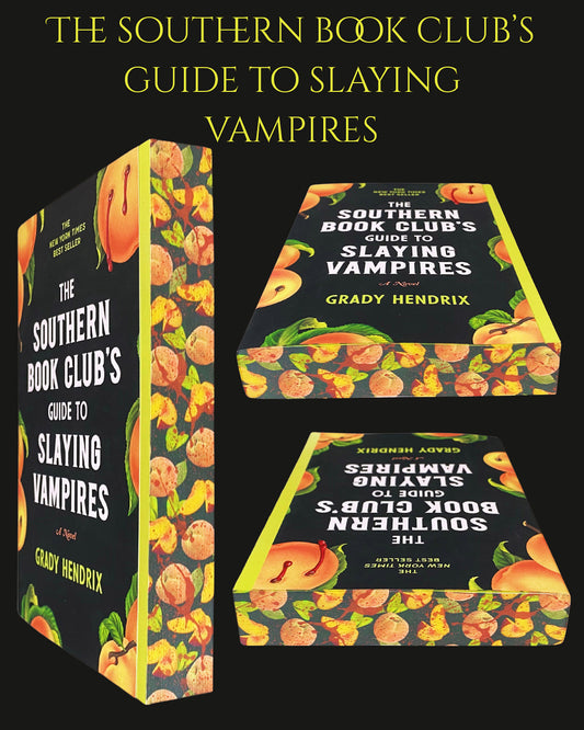 Book cover of 'The Southern Book Club's Guide to Slaying Vampires' with colorful peaches design elements on a black background.