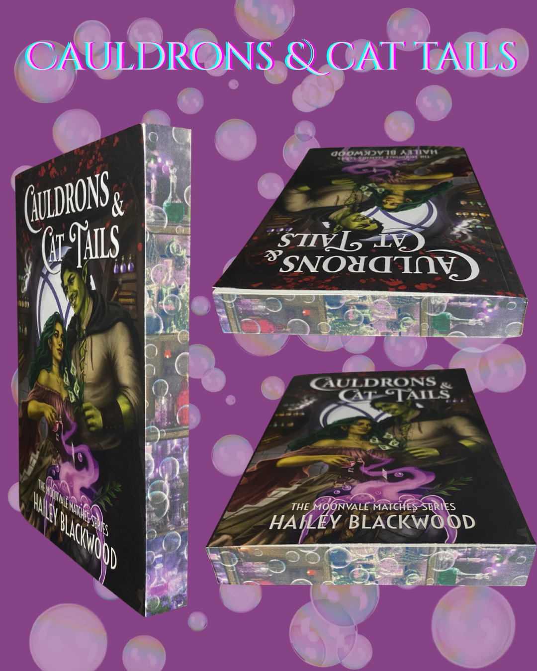 Book titled 'Cauldrons & Cat Tails' by Hailey Blackwood on a purple background with decorative elements.