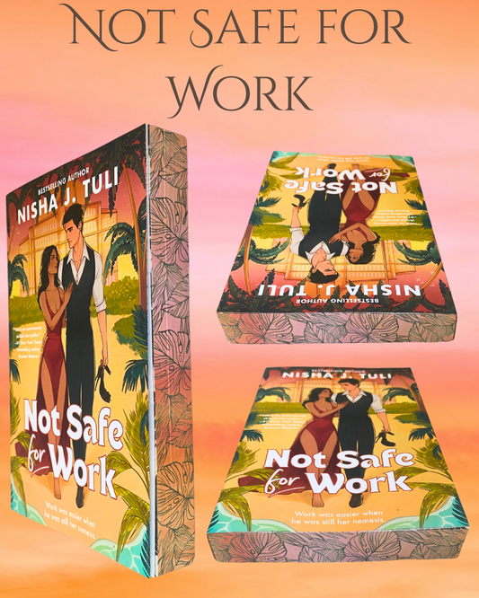 Book titled 'Not Safe for Work' by Nisha J. Tuli with a colorful cover design and edges on an orange background.